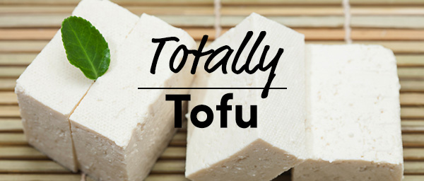 Totally Tofu